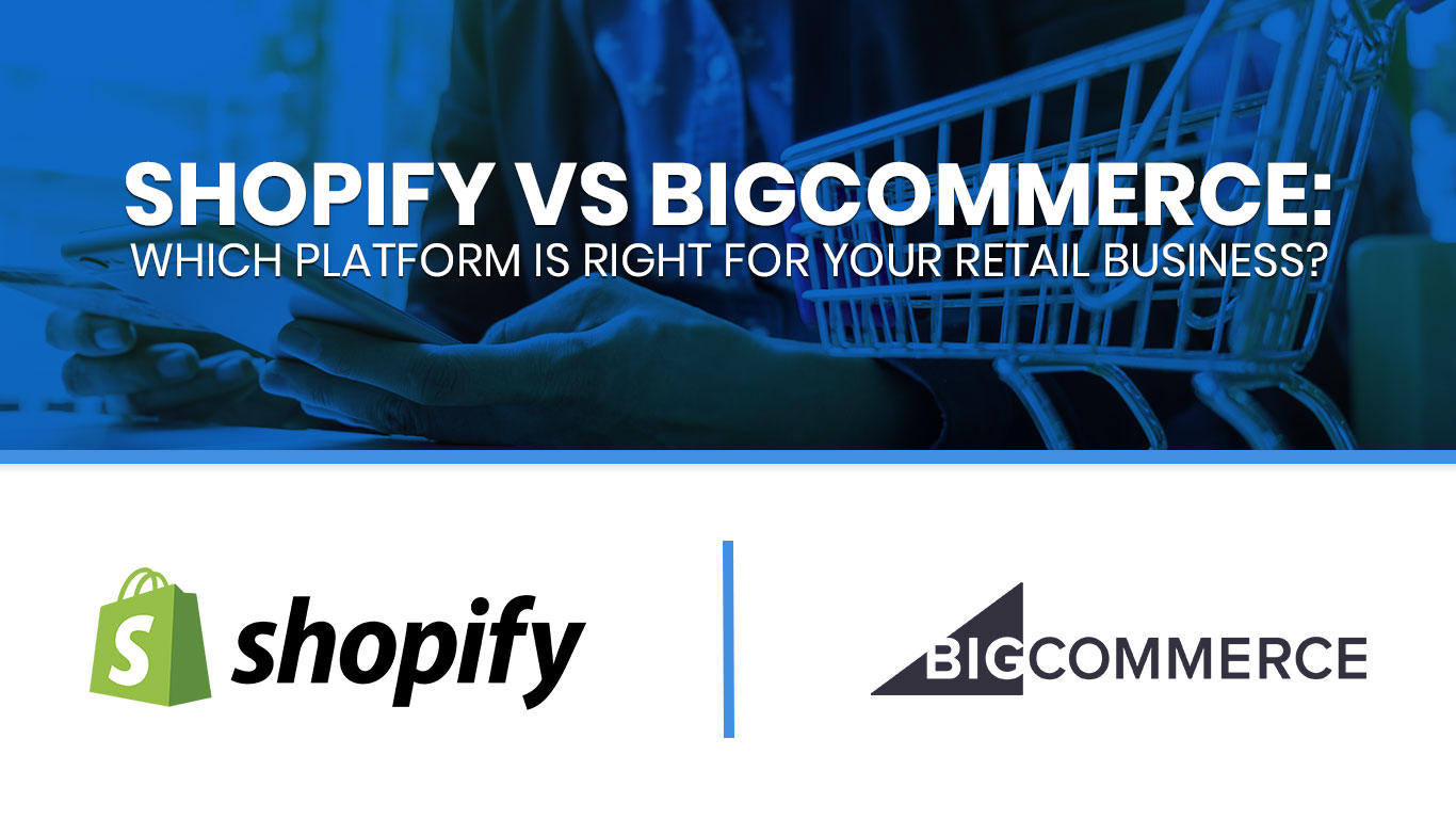 Shopify vs BigCommerce